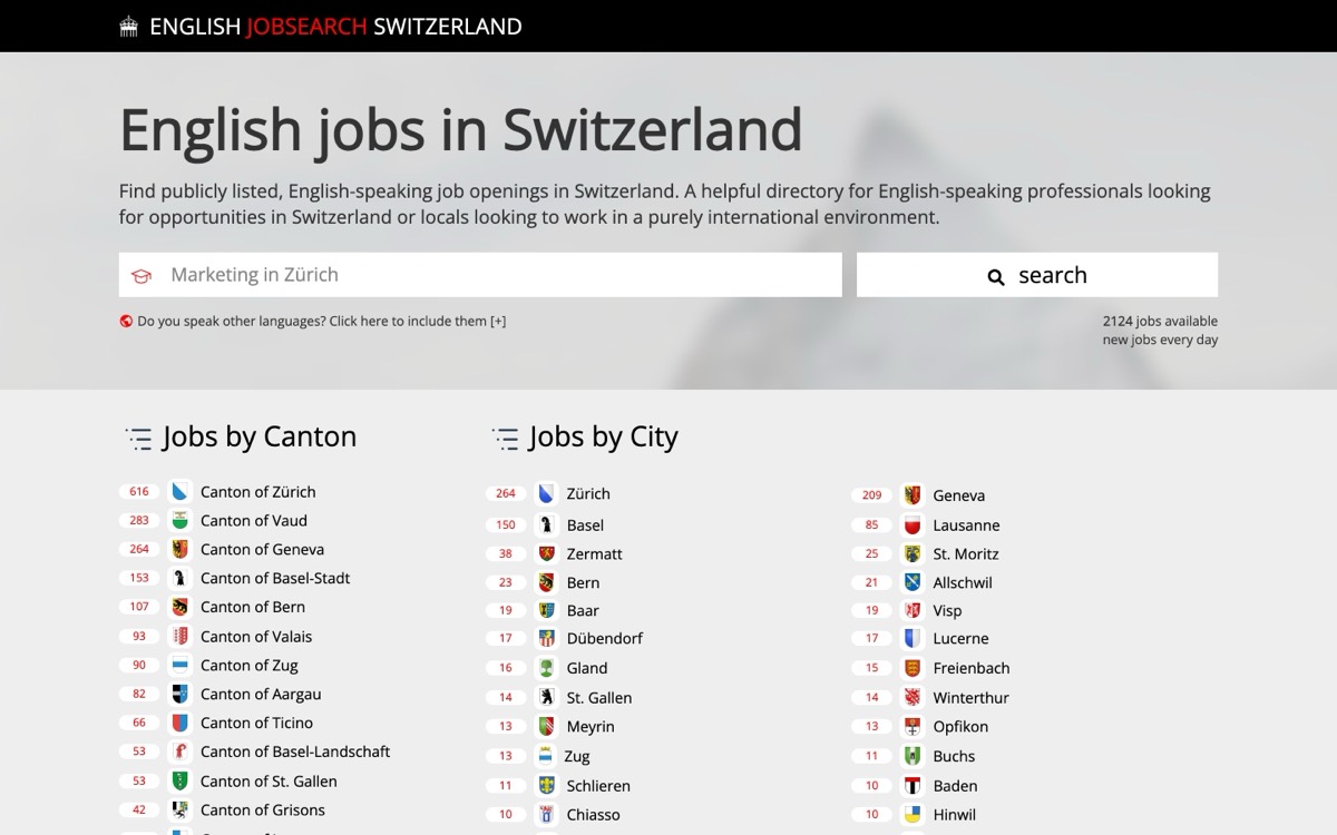 englishjobsearch.ch: Das einzige reine Englisch-Verzeichnis für die Schweiz: «Find publicly listed, English-speaking job openings in Switzerland», heute 2 124 Stellen. Die Startseite gliedert sie selbst nach Kanton (Zürich 616, Waadt 283, Genf 264) und nach Art, 72 Remote, 344 Teilzeit, 12 mit Visa-Sponsoring. Kein Sprachfilter auf einem grösseren Index, sondern von vornherein nur englischsprachige Inserate.